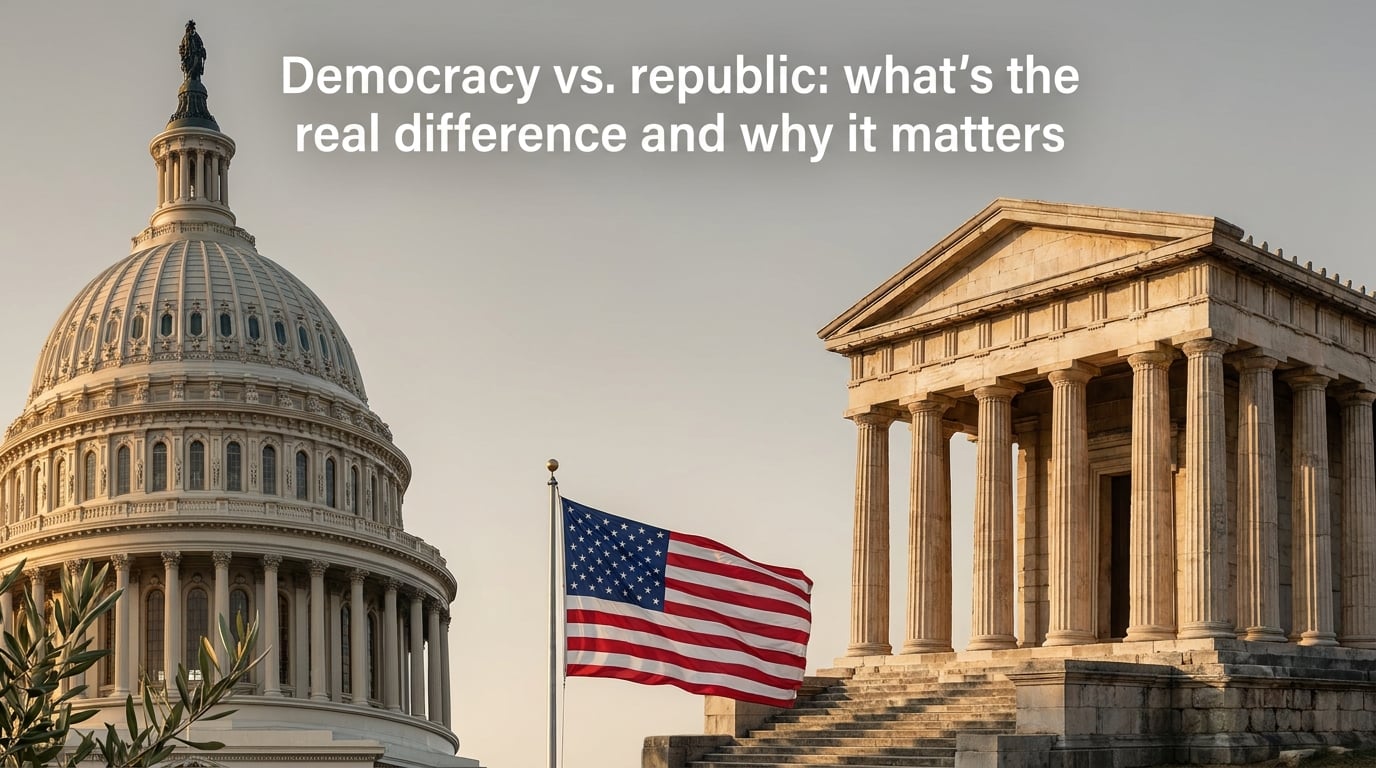 Democracy vs. republic: what's the real difference and why it matters