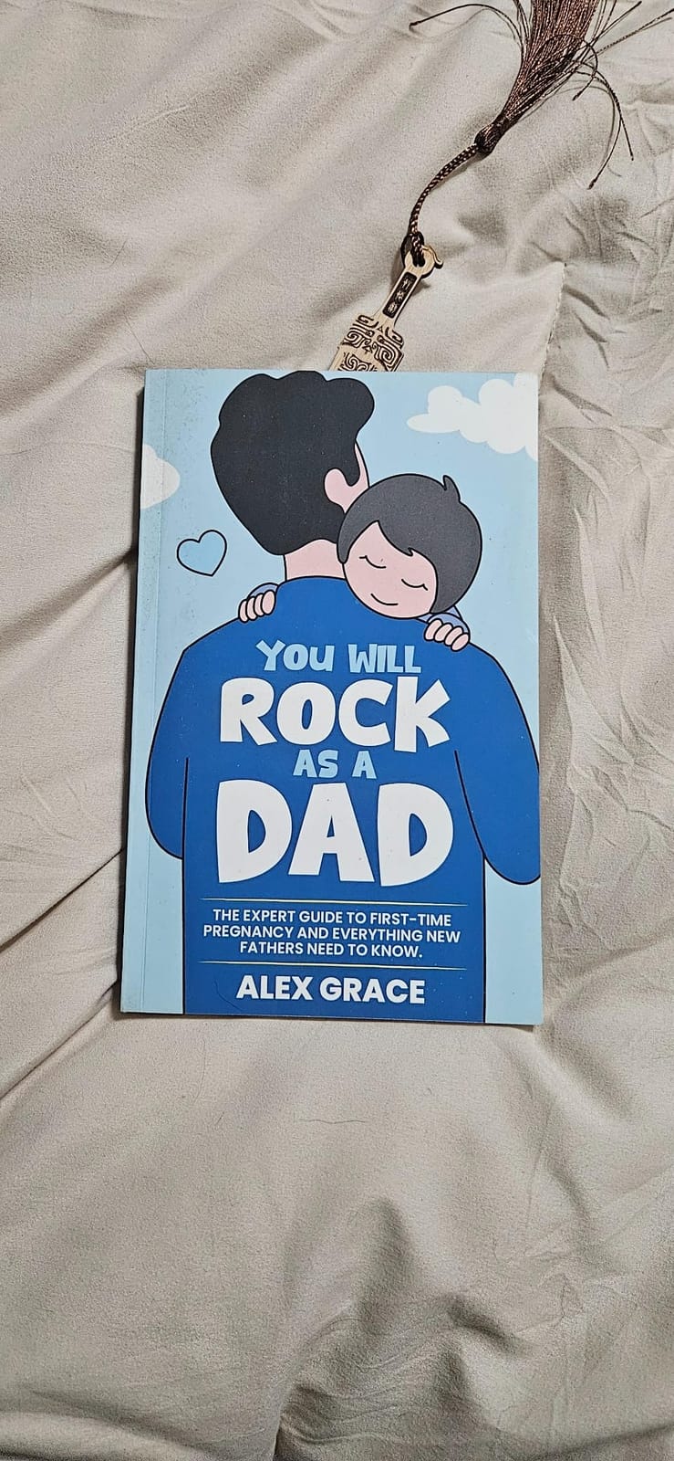 You Will Rock As a Dad!: The Expert Guide to First-Time Pregnancy and Everything New Fathers Need to Know customer photo 2