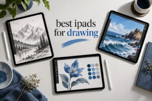 best ipads for drawing