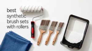 best synthetic brush sets with rollers