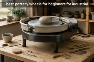 best pottery wheels for beginners for industrial