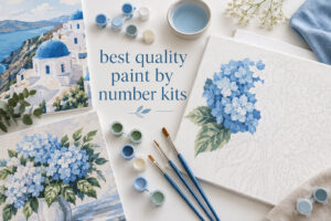 best quality paint by number kits