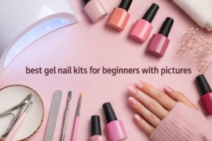 best gel nail kits for beginners with pictures